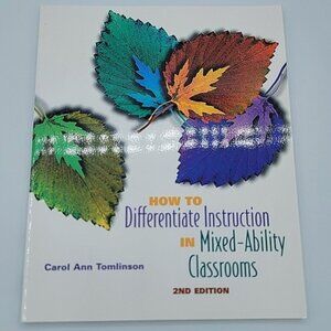 Differentiate Instruction In Mixed Ability Classrooms Teaching Education